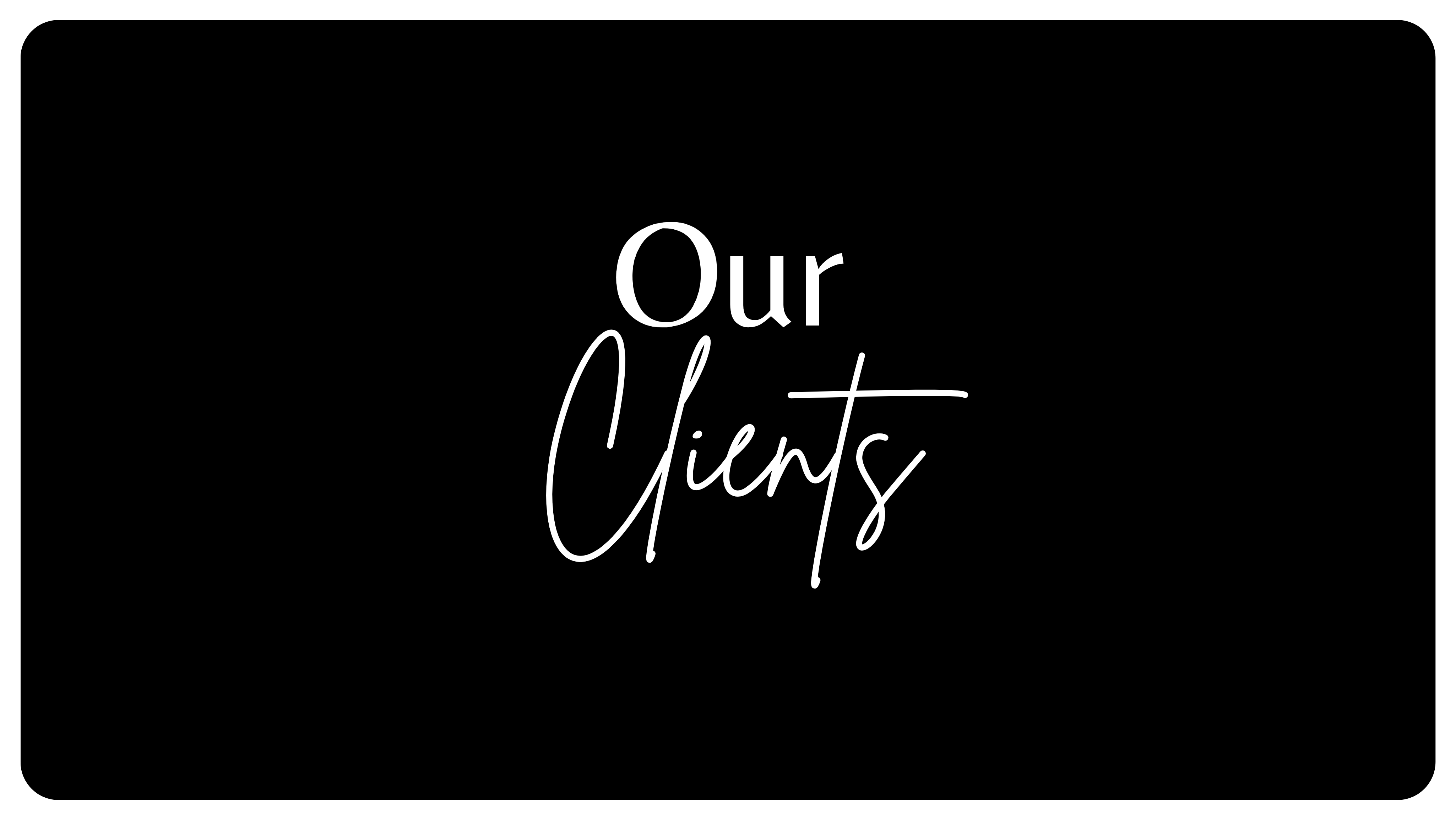 Our Clients Our Clients